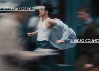 The 25 Best Films Of 2025 — A Video Countdown By David Ehrlich
